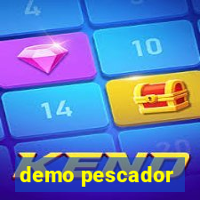 demo pescador